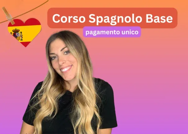 Corso di Spagnolo Base – Spagnolo Con Ilaria