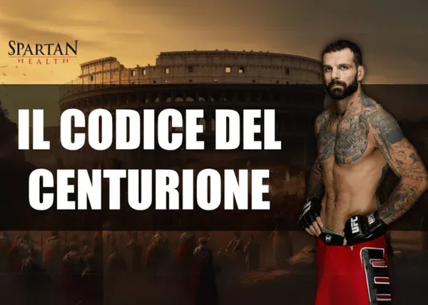 Il Codice del Centurione – Spartan Health