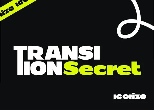 Transition Secrets – ICONIZE