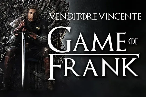 Venditore Vincente 2019 – Game of Frank (Frank Merenda)